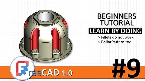 FreeCAD 1.0 beginners tutorial #9: PartDesign  3D model | fillets fails