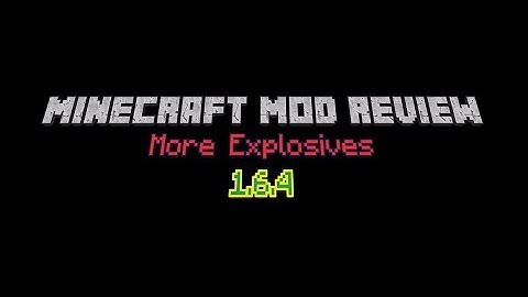 Minecraft Mod Review | More Explosives Mod Part 1 | 1.6.2