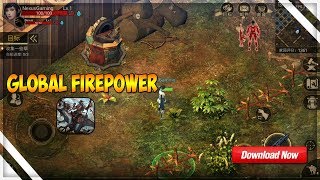 *NEW SURVIVAL GAME* GLOBAL FIREPOWER - (FIRST LOOK) ANDROID / IOS GAMEPLAY