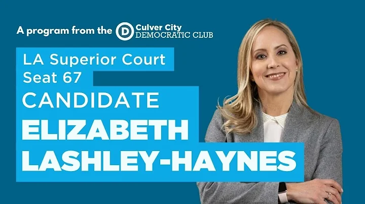 Elizabeth Lashley-Haynes - Candidate for LA Superi...