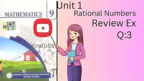 9th class Unit 1 Review Exercise Q:3 complete/new book/ outstanding learning channel