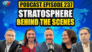 Podcast Ep237: Behind the Scenes at Stratosphere