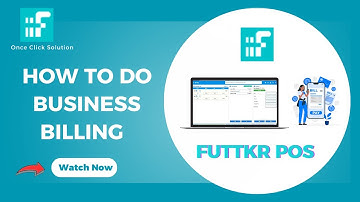 How To Do Business Billing In Futtkr POS Billing Software Hindi