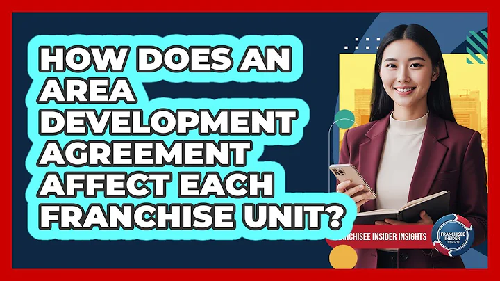 How Does An Area Development Agreement Affect Each Franchise Unit?
