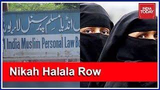 Muslim Law Board Claims Nikah Halala Is Quranic, Muslim Women Furious | India First