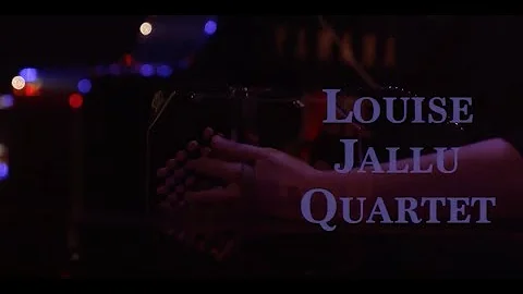 LOUISE JALLU QUARTET - FRANCESITA