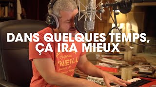 Grégoire - Dans quelques temps, ça ira mieux (live au studio 1719) chords