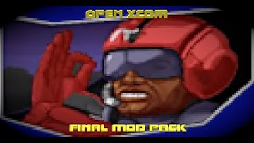 OpenXcom (Final Mod Pack): Part 51 - Cydonia [End]