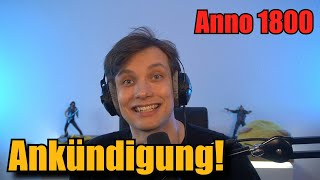 Anno 1800 Ränkespiel: Ankündigung zum Multiplayerevent mit Maurice, Maurice und Denzel!