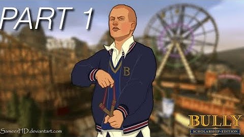 BULLY Walkthrough Part 1 (PS4 Pro Gameplay) (Canis Canem Edit)
