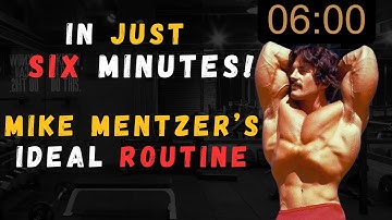 “Mike Mentzer’s Ideal Routine in 6 Minutes