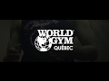 World gym qubec