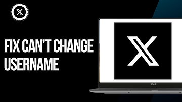 How to Fix X (Twitter) App When You Can’t Change Username