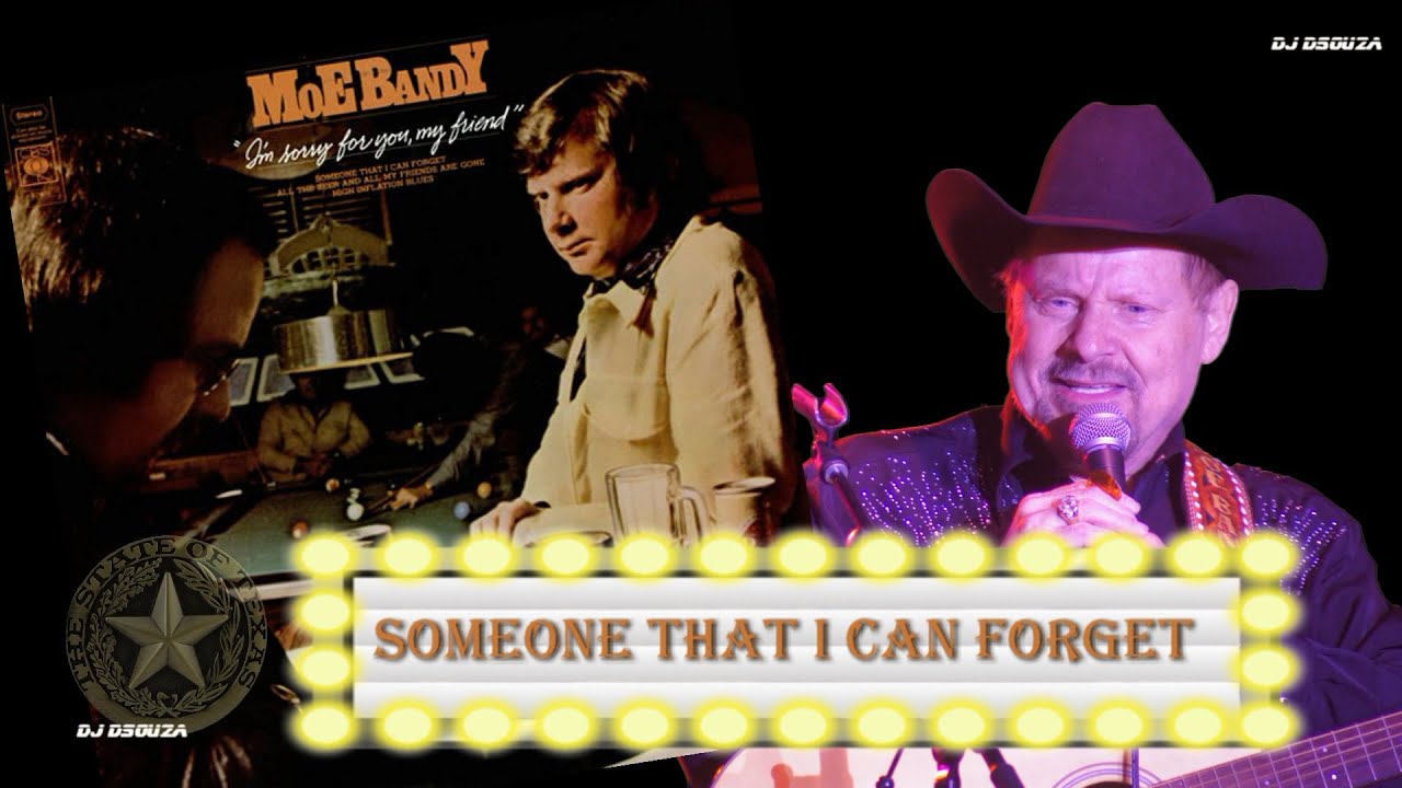 Moe Bandy - Someone That I Can Forget (1977) Moe Bandy - Someone That I Can Forget (1977)