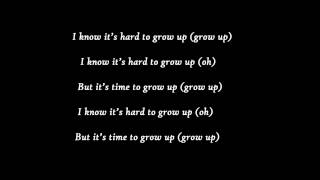 King Lil G - Grow Up (Lyrics)