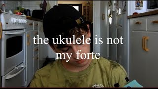 i attempt to play the ukulele and fail miserably