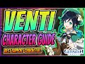 VENTI CHARACTER GUIDE AND OPTIMAL BUILD | BEST SUPPORT | Tips, Weapons & Gear | Genshin Impact