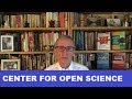 What is the center for open science