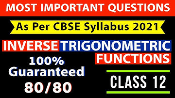 Chapter 2 | Inverse Trigonometric Functions | Class 12 | NCERT Important Questions | Board Exam 2022