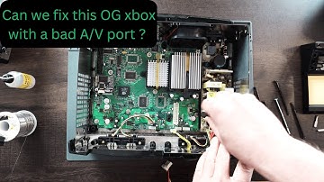 Can we fix this original xbox