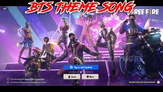 Free Fire Bts Full Theme Song Free Fire Ob33 Update Theme Song Free Fire Bts Lobby Song Update