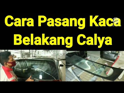 Video: Cara Memasang Kaca Belakang