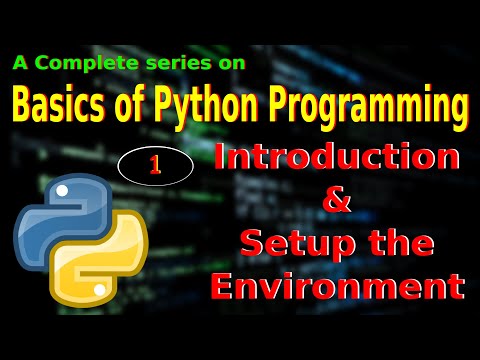 #1 - Introduction to Python and Environment Setup