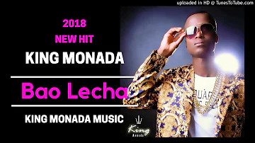 King Monada - Bao Lecha Original Mix