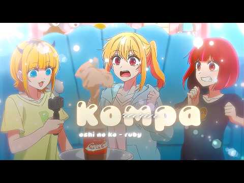 Ruby Amv/Edit - Kompa💓
