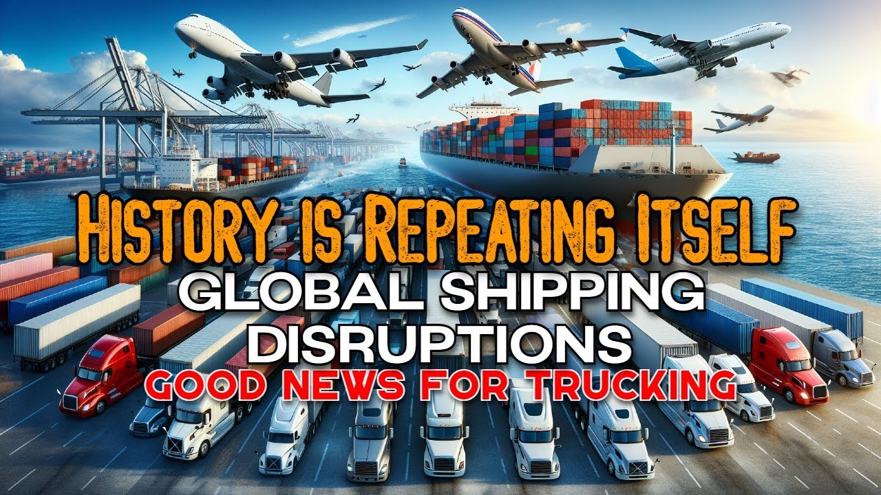 Red Sea Crisis Shipping Disruptions Causing Trucking Turmoil in 2024