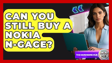 Can You Still Buy A Nokia N-Gage? - The Hardware Hub