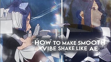 How To Make Smooth Vibe Shake Like Ae In Alight Motion📱 #tutorial