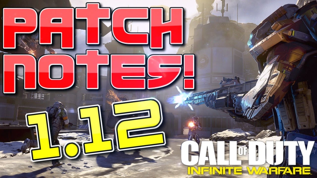 [NEW] IW UPDATE! 1.12 PATCH NOTES in INFINITE WARFARE! (CoD IW 1.12 Update/Patch Notes)