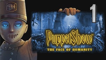 Puppetshow 8: The Face of Humanity [01] w/YourGibs - Beta Survey Demo - OPENING - Part 1