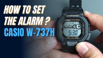 How to set Alarm on Casio W737H ( Adjust Alarm and Hourly Signal W-737 W737HX Manual)