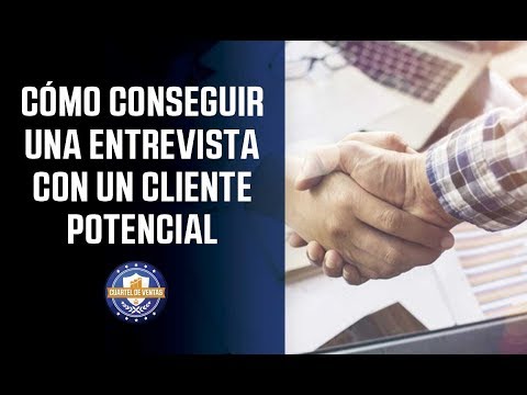 Cómo Lograr Una Entrevista De Ventas