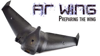 Sonicmodell Ar Wing - Preparing The Wing