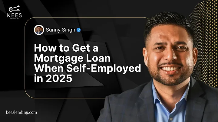 How to Get a Mortgage Loan When Self-Employed in 2025 | Non-QM & Bank Statement Loan Guide