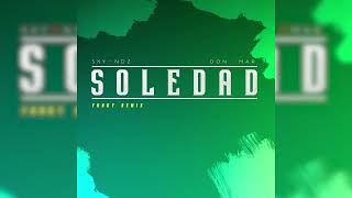 Soledad - Don Omar (SKYMNDZ Funky Remix)