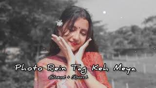 photo Rein Tag Keh Meya // santali lofi // slowed + Reverb Mix // use headphones 🎧 Thumb