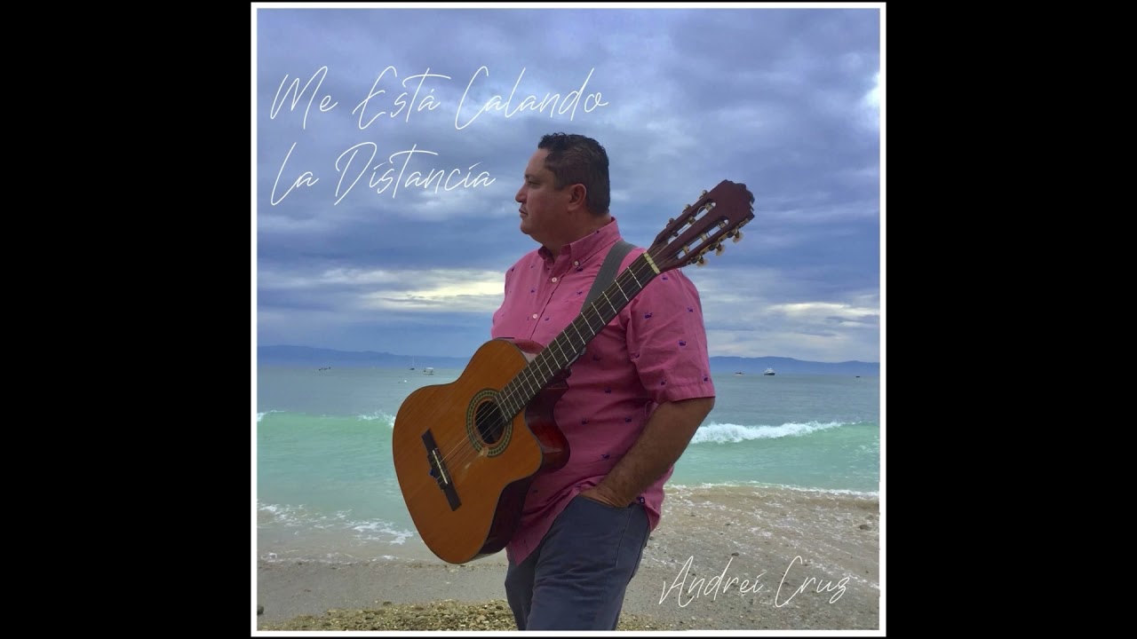 Andrei Cruz - Me Está Calando la Distancia (Audio)