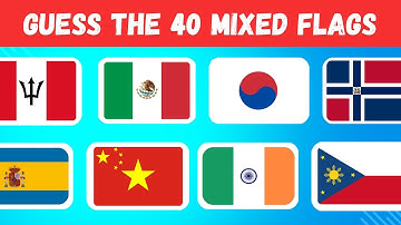 Guess The 40 Mixed Flags | Flag Quiz | World Flags