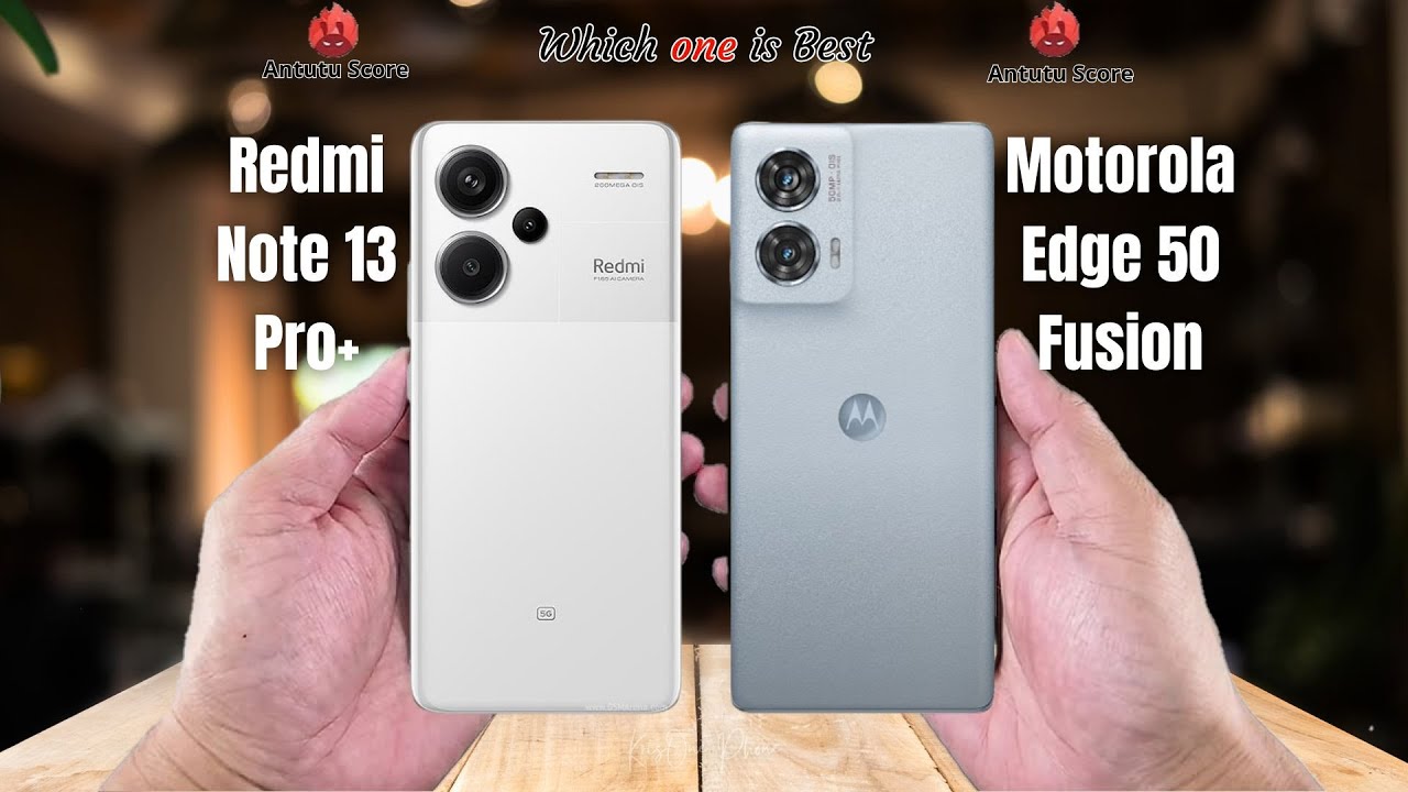 Redmi Note 13 Pro Plus 5G vs Motorola Edge 50 Fusion Full