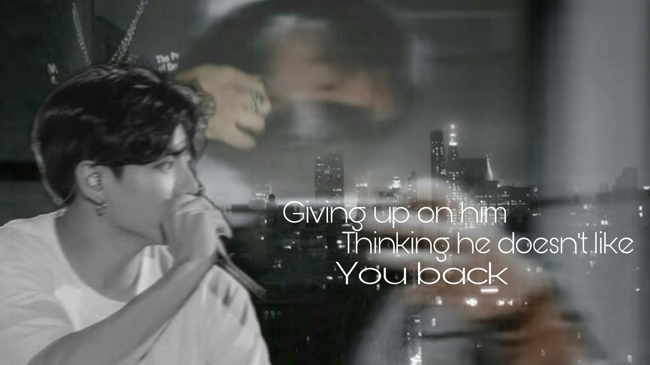 Giving up on him thinking he doesn't like you back. ¦¦ Bts Jungkook ff Oneshot ¦¦
