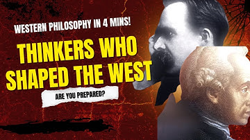 4 Minutes of Western Philosophy: From Socrates to Nietzsche Explained Simply
