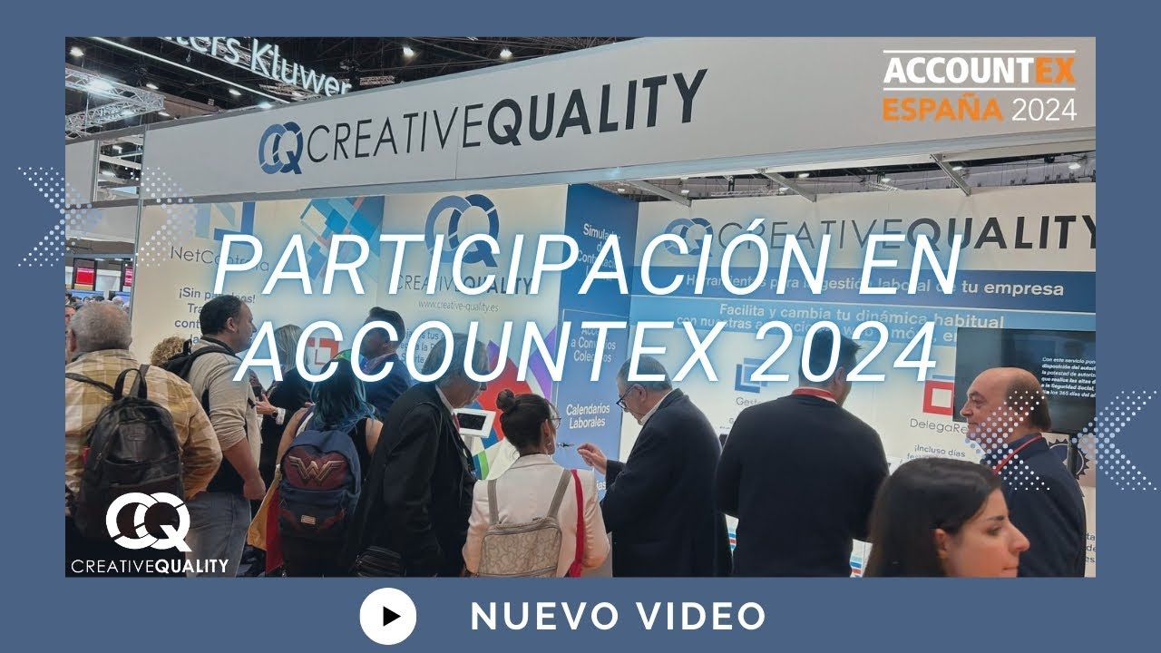 🚀Creative Quality🚀 | Accountex España 2024 | Madrid Ifema 💪🏻