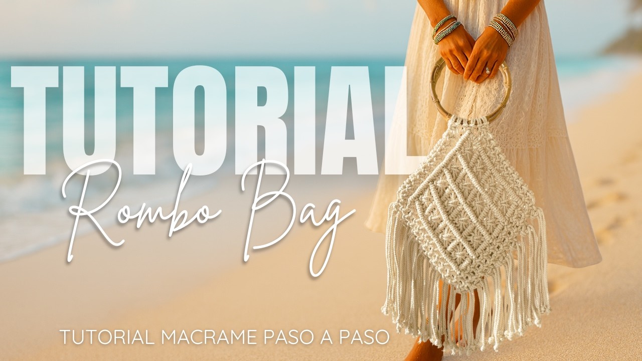 El Bolso Boho de esta Temporada | Como hacer un bolso de Macramé Paso a Paso |  Handbag step by step