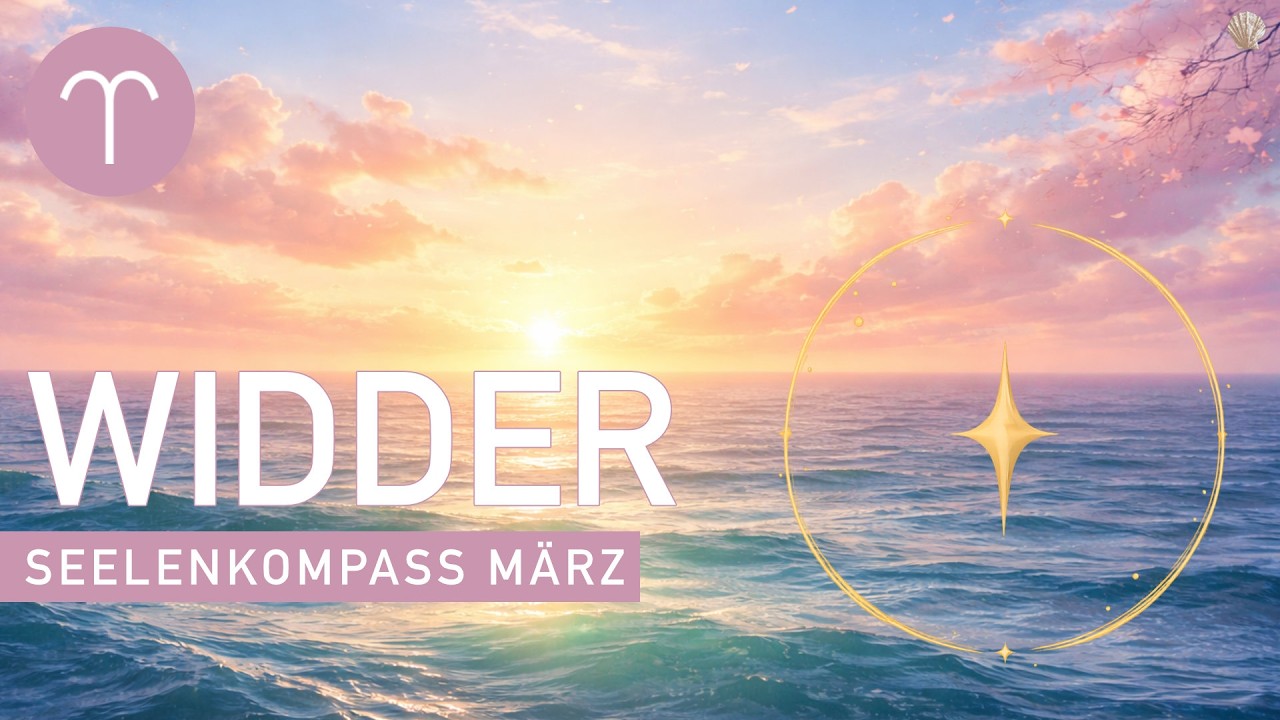 WIDDER ♈️ Seelenkompass März 2026 🧭 Monatslegung mit Tarot- und Orakelkarten