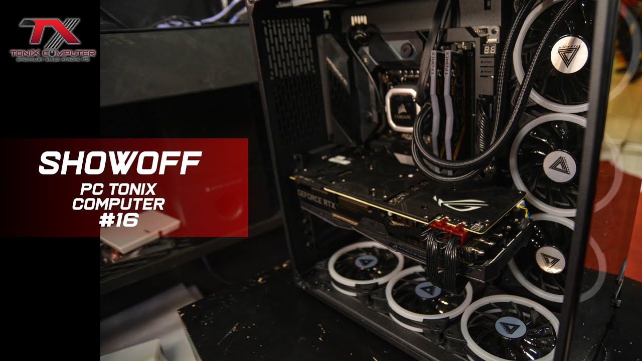 PC GAMING + Editing Sultan Gan!! Show off PC ToniX Computer Eps #17 ...