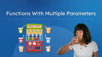 Functions With Multiple Parameters - How to Use Functions With More Than One Parameter
